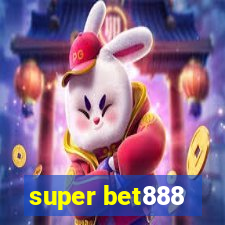 super bet888